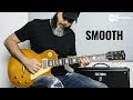 Santana - Smooth - Electric Guitar Cover by Kfir Ochaion - BOSS Katana