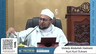 Download lagu Ayat Ayat Sukses | Ustadz Abdullah Hadrami mp3