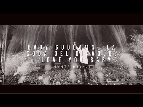 Baby Goddamn, La coda del diavolo, I love You Baby / Tananai, Rkomi&Elodie, Jovanotti (HVNTR mashup)