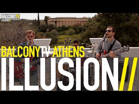 ILLUSION - SOMETHING NEW (BalconyTV)