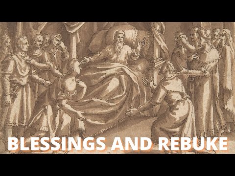 VAYECHI - BLESSINGS AND REBUKE