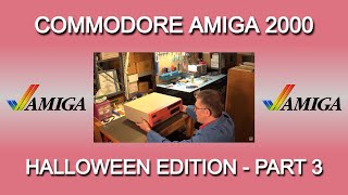 Commodore Amiga 2000 computer - Halloween Edition - Part 3