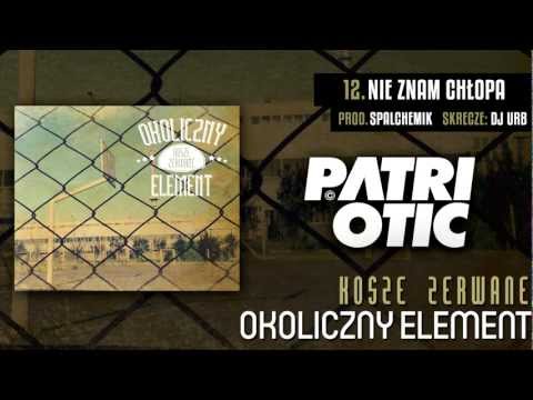 Okoliczny Element - Nie znam chłopa
