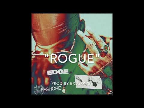 EDGE X Jazzy Bazz X Josman Type Beat - "ROGUE" - (Prod.BXL Grapes)