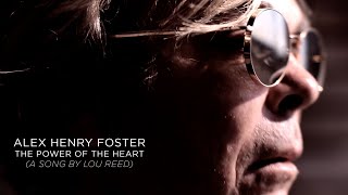 Musik-Video-Miniaturansicht zu The Power of the Heart Songtext von Alex Henry Foster