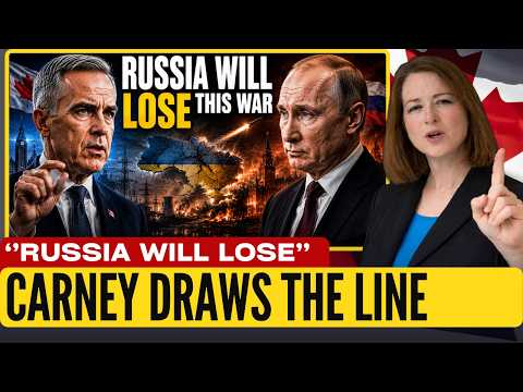 Carney's Sharpest Warning Yet: Russia Will Lose This War