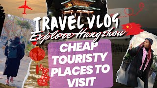 FREE PLACES TO VISIT IN CHINA | HANGZHOU 2023 | BLACK GIRL LIVING IN CHINA |