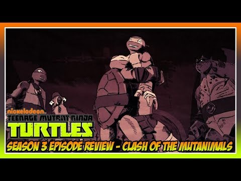 TMNT 2012 Season 3 Episode 16 Review - Clash of the Mutanimals