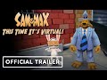 Sam & Max: This Time It's Virtual - Official Trailer | Gamescom 2020