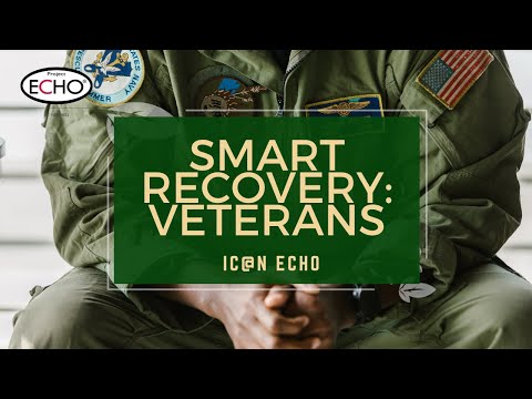 SMART Recovery: Veterans - IC@N ECHO