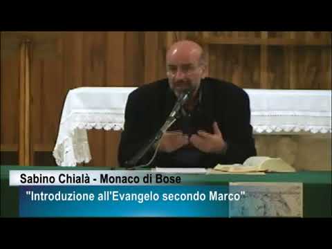27 11 2014 Sabino Chialà   Introduzione al Vangelo secondo Marco
