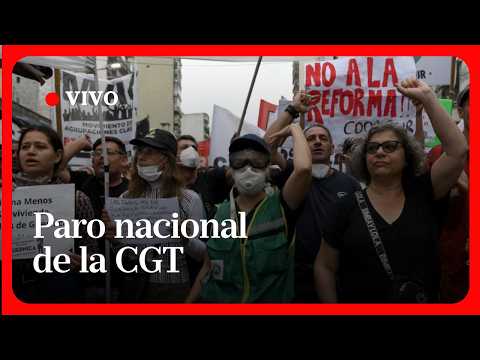 EN VIVO | Paro nacional de la CGT y protestas en el Congreso mientras se debate la reforma laboral