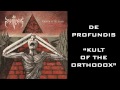 De Profundis - Kult Of The Orthodox 