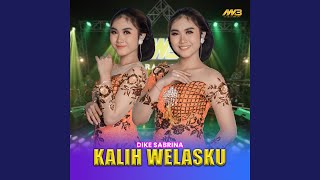 Download lagu Kalih Welasku mp3