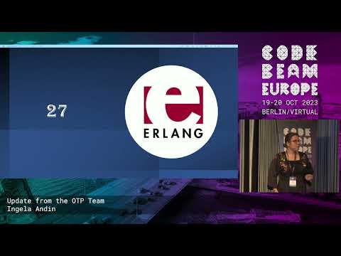 Update from the OTP Team - Ingela Andin | Code BEAM Europe 2023