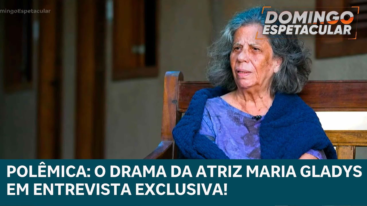 Maria Gladys fala sobre polêmica após alegar dificuldades financeira | DOMINGO ESPETACULAR