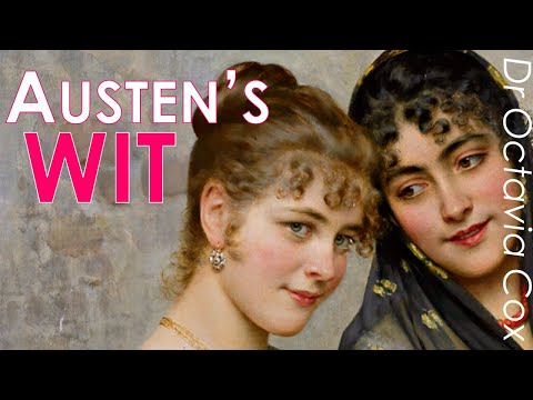 JANE AUSTEN’S USE OF ‘WIT’: How does Jane Austen use the word ‘wit’ in her novels?