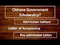 Chinese Government Scholarship | Letter of Acceptance | Admission Letters | Pre-admission Letter
