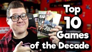 Top 10 Games of the Decade! | Nintendrew