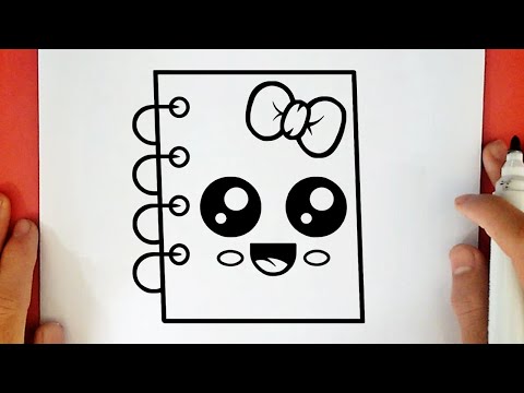 COMMENT DESSINER UN CAHIER KAWAII
