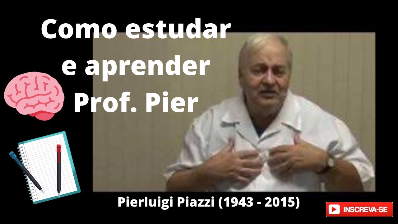 COMO ESTUDAR E APRENDER - Prof  Pier