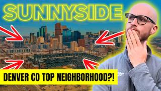 Discover SUNNYSIDE in Denver Colorado | Full Neighborhood Tour of DENVER'S Hottest Area in 2025!