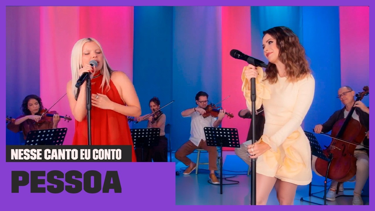Sandy e Duda Beat - Pessoa | Nesse Canto Eu Conto | Música Multishow
