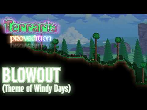 Terraria: ProvEdition OST - Blowout (Windy Day)