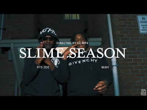 Slime SZN - RTS Zoe x MJ 04 (Official Music Video)