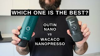 OUTIN Nano VS WACACO Nanopresso - Which One Is The Best?