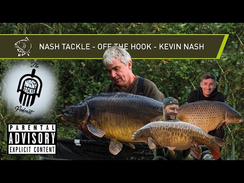Nash Tackle - Off The Hook - Carp Fishing Podcast with Kevin Nash