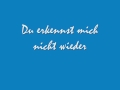 Du erkennst mich nicht wieder