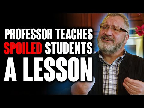 教授が甘やかされた生徒たちに教訓を授ける (Professor teaches Spoiled Students a Lesson)