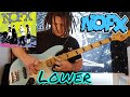 NOFX - "Lower" Bass Cover