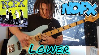 NOFX - "Lower" Bass Cover