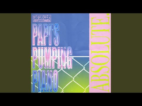 Papi's Pumping Piano