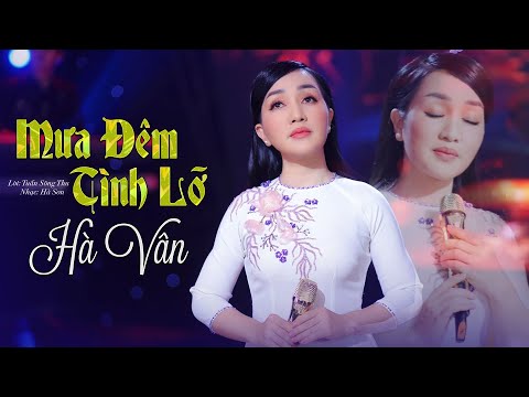 Mưa đêm tình lỡ - Hà Vân