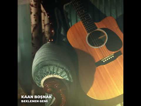 Beklenen Gemi - Kaan Boşnak