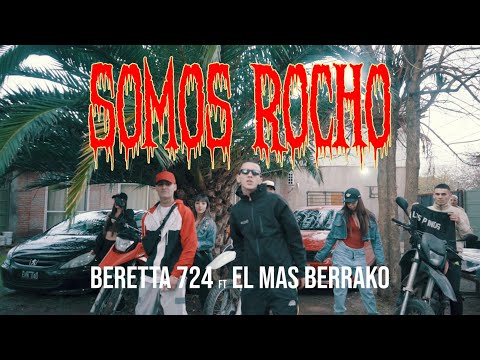 SOMOS ROCHO - BERETTA 724 FT EL MAS BERRAKO (Video Oficial)