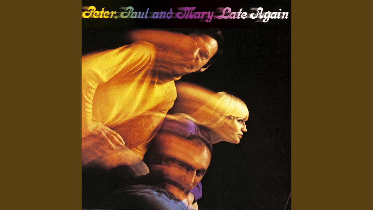 Peter, Paul and Mary - Rich Man, Poor Man