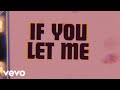 The Rolling Stones - If You Let Me (Official Lyric Video)