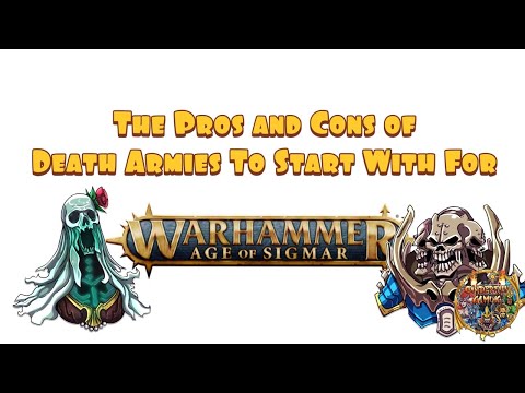 Pros and Cons of Starting With Death Armies in Age of Sigmar