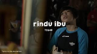 Download lagu Rindu Ibu - Tegar (slowed reverb) mp3 Download lagu Rindu Ibu - Tegar (slowed reverb) mp3
