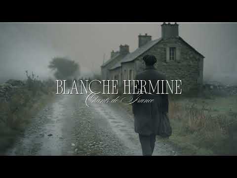 Chants de France – La Blanche Hermine – Chanson bretonne