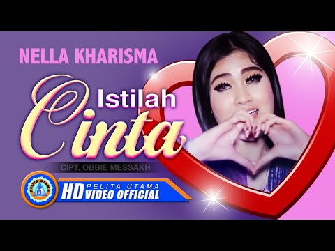 Nella Kharisma - ISTILAH CINTA (Official Music Video)