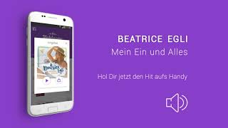 Beatrice Egli - Mein Ein und Alles (Hörprobe)