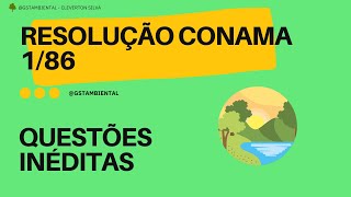 Resolução CONAMA 1/86 | Questões inéditas para Concursos
