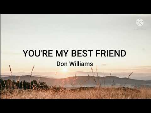 Don Williams-You're My Best Friend (Lyrics)
