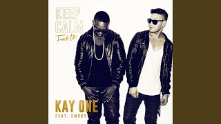Keep Calm (Fuck U) (Radio Version)