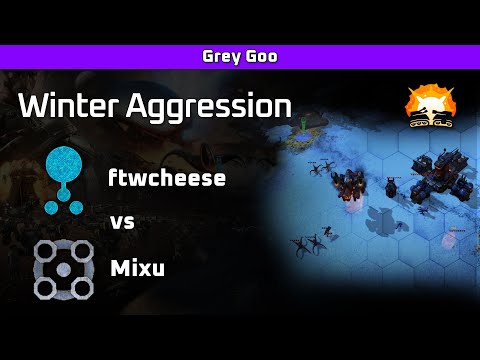 Grey Goo: ftwcheese (Goo) vs Mixu (Beta) - Winter Aggression